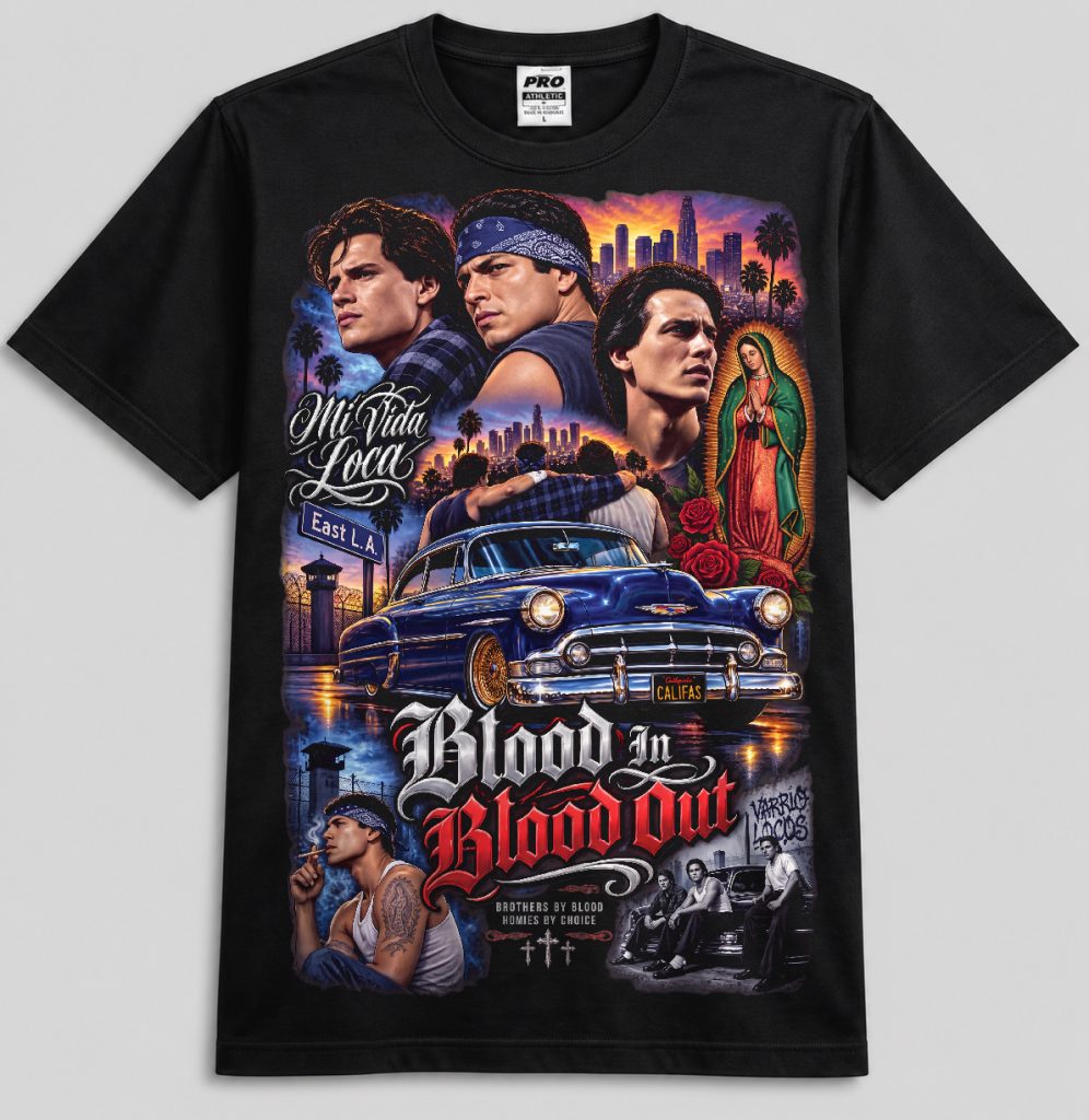 Blood In Blood Out — Mi Vida Loca Collage